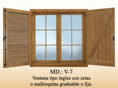 Ventana tipo ingles con zetas o mallorquinas graduable o fija